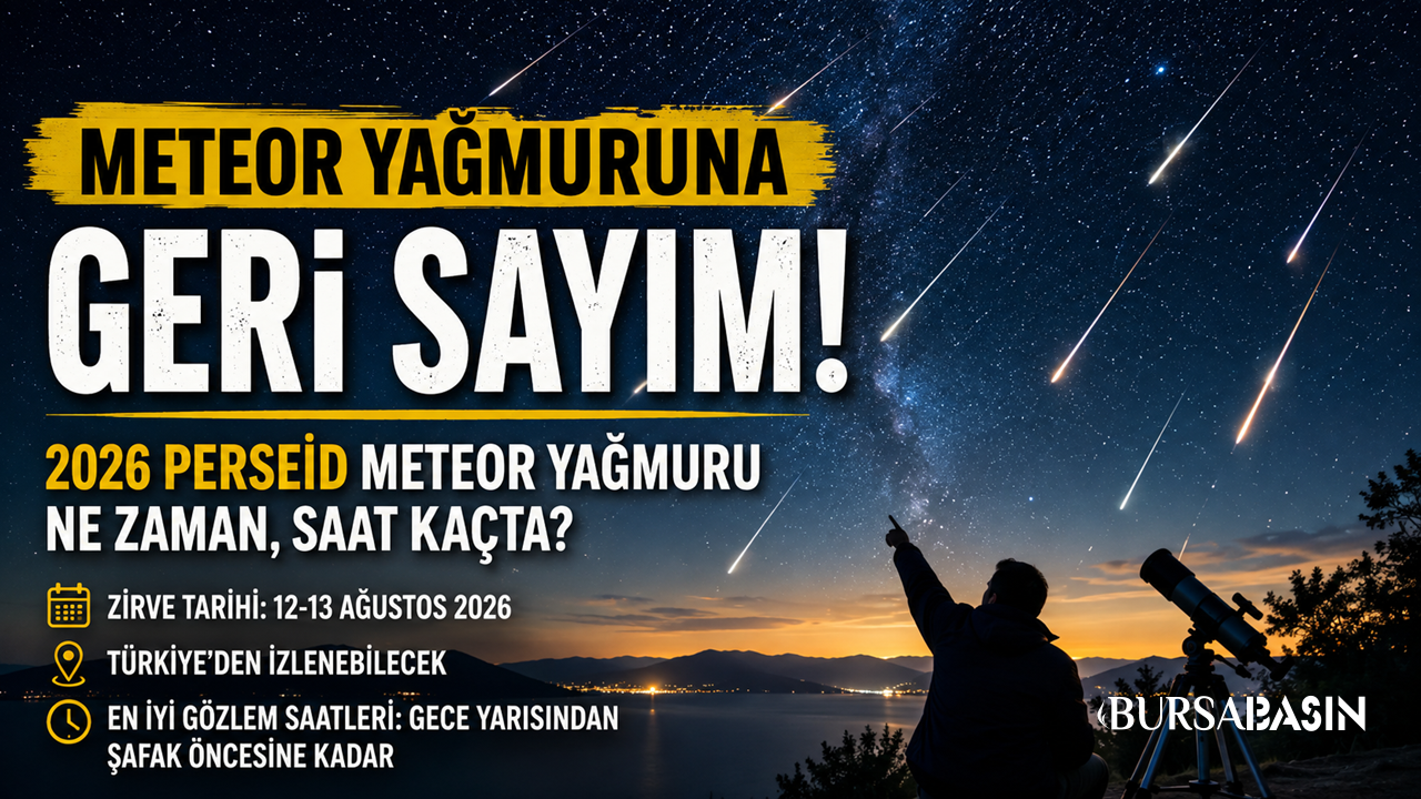 2026 Perseid Meteor Yağmuru İçin Geri Sayım Başladı