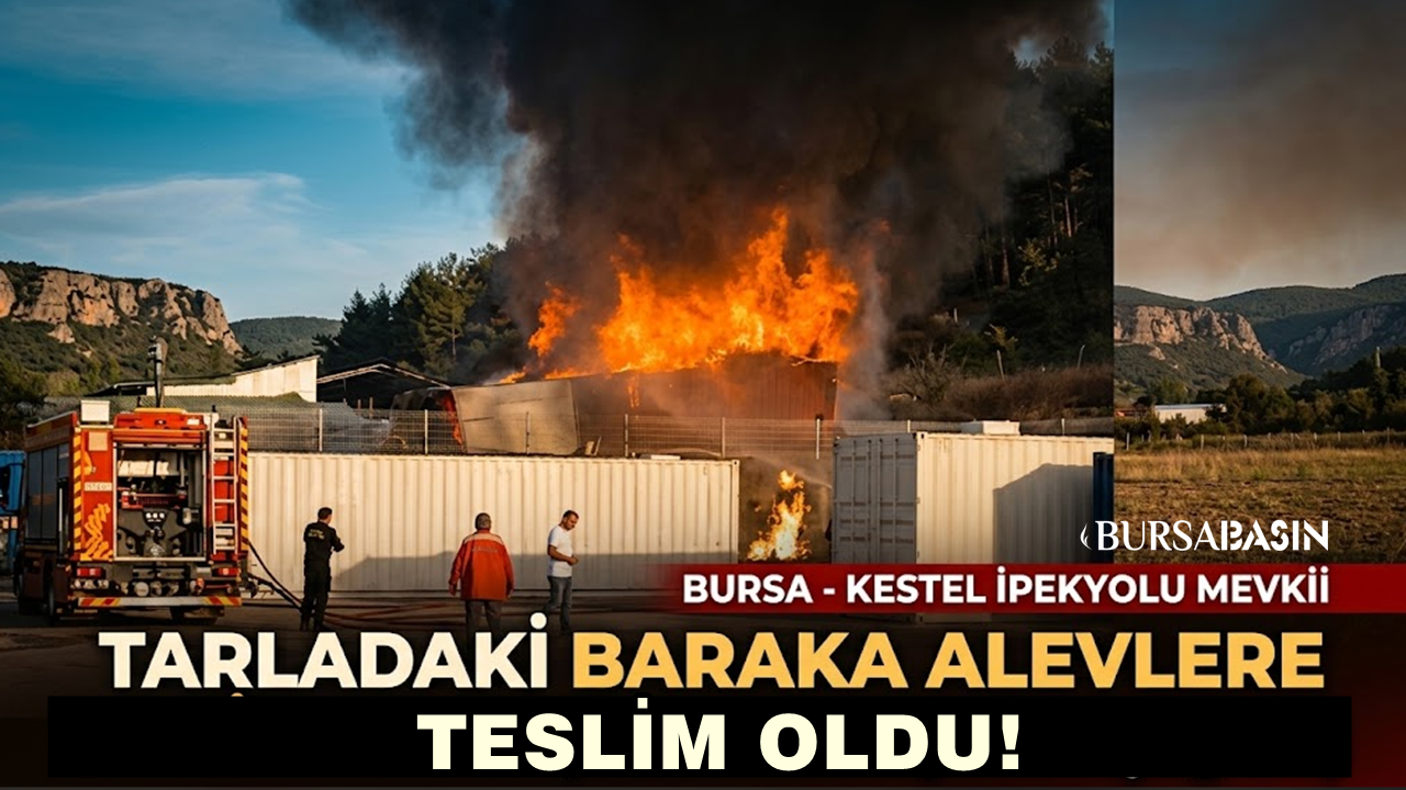 Bursa'da Korkutan Yangın: Benzinliğin Yanındaki Baraka Alev Alev!