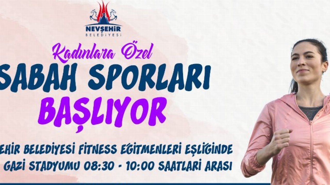 Nevşehir'de kadınlara özel sabah sporu