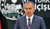 49 ilde mali suç operasyonunda 115 şüpheli yakalandı