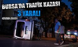 Bursa'da 2 Araç Çarpıştı: 3 Yaralı
