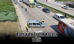 Bursa'da Kamyonete Çarpan Ticari Aracın Altında Kalan Sürücü Hayatını Kaybetti