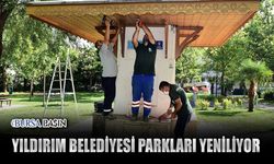 Yıldırım Parkları Yenilemeye Başladı