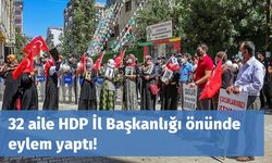 32 aile HDP İl Başkanlığı önünde eylem yaptı!