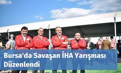Bursa'da Savaşan İHA Yarışması Düzenlendi