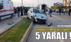 Bursa'da Otomobil ile Motosiklet çarpıştı 5 Yaralı