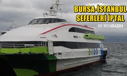 Bursa-İstanbul deniz otobüsü hattında 6 sefer iptal edildi