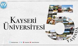 Kayseri Üniversitesi 5 Yaşında