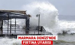 Meteoroloji'den Marmara Denizi İçin Uyarı!