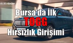 Bursa'da İlk TOGG Hırsızlık Girişimi