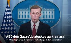 Sullivan: Gazze'de Ateşkes Anlaşması Çok Yakın