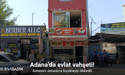 Adana'da Genç Annesini Öldürüp Kaçtı