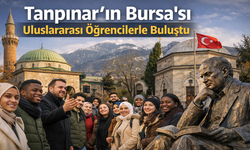 Tanpınar’ın Bursa’sı Uluslararası Öğrencilerle Buluştu