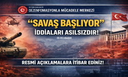 DMM’den “Savaş Başlıyor” İddialarına Yalanlama
