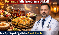 Uzmanlardan Bayramda Tatlı Tüketimi Uyarısı