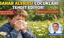 Çocuklarda Bahar Alerjisine Dikkat!