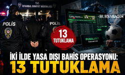 İstanbul ve Muğla'da Bahis Operasyonu: 13 Tutuklama