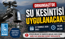 Orhangazi'de 10 Saatlik Su Kesintisi Uygulanacak