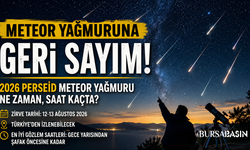 2026 Perseid Meteor Yağmuru İçin Geri Sayım Başladı