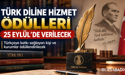 Türk Diline Hizmet Ödülleri 25 Eylül’de verilecek