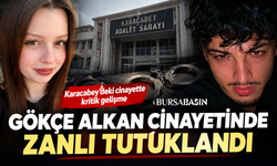 Gökçe Alkan cinayetinde zanlı Mustafa Bağ tutuklandı