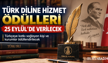 Türk Diline Hizmet Ödülleri 25 Eylül’de verilecek