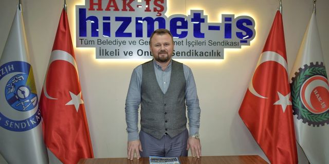 Hak-İş Bursa İl Başkanı Mustafa Yavuz'dan Ek Zam Talebi