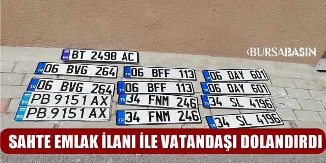 Bursa'da sahte emlak ilanları ile vatandaşları dolandıran zanlı tutuklandı
