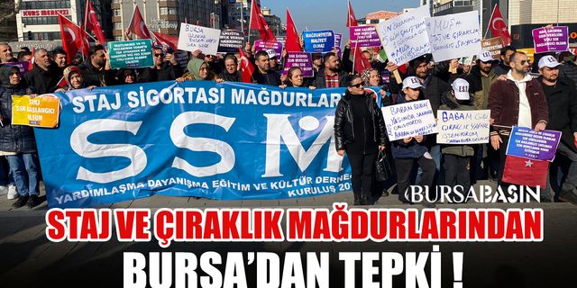 Staj ve Çıraklık Mağdurları Bursa'da buluştu