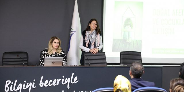Doğal afet sürecinde çocuklarla iletişim SUBÜ'deki seminerde ele alındı