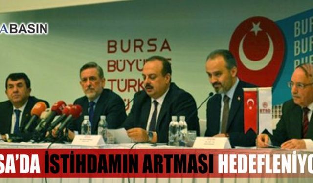 Bursa'da İstihdamın Artması Hedefleniyor