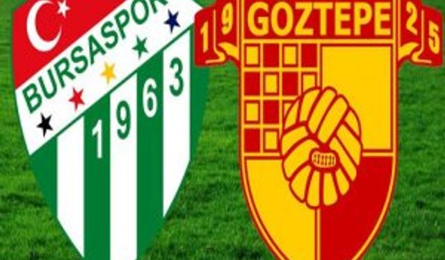 Bursaspor'un Kritik Göztepe Maçı Öncesi Analiz