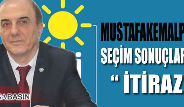 Mustafakemalpaşa Seçim Sonuçlarına Bir İtiraz Daha Geldi