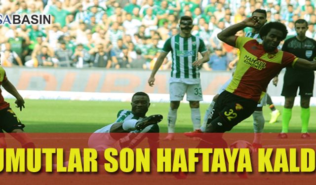 Göztepe İle Berabere Kalan Bursaspor Umudunu Son Haftaya Bıraktı