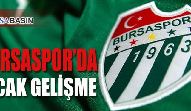 Bursaspor'da Başkanlık Yarışı Öncesi Sıcak Gelişme