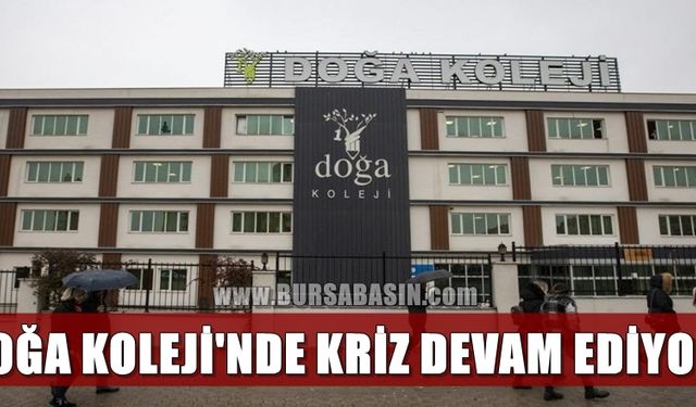 Doğa Koleji Krizi Her Geçen Gün Büyüyor! Veliler Protesto Etti