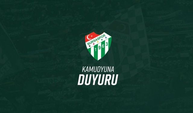 Bursaspor'dan Kamuoyuna Duyuru