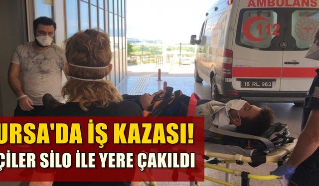 Bursa'da İş kazası! işçiler silo ile birlikte yere çakıldı