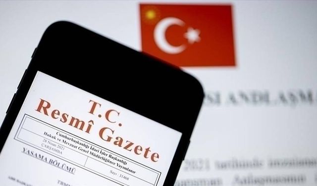 Yeni dönem başlıyor: Resmi Gazete’ de yayımlandı