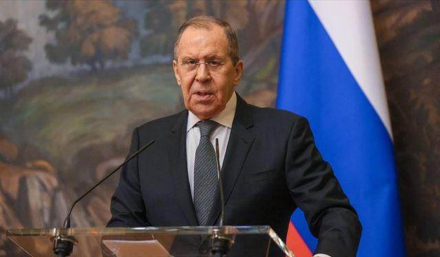 Rusya Dışişleri Bakanı Lavrov açıkladı