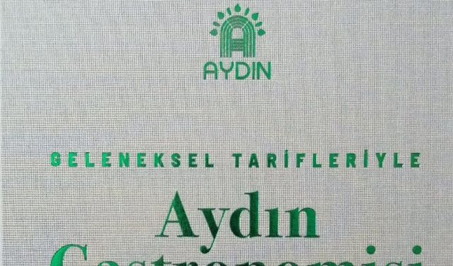 Aydın'ın ilk gastronomi kitabı tanıtıldı