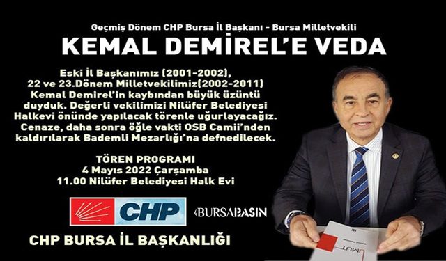 Bursa Milletvekili KEMAL DEMİREL’E VEDA