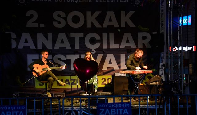 Bursa Sokak Sanatçıları Festivali'ne coşkulu final