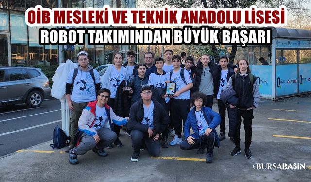 Bursa Otomotiv Lisesinin Robot Takımı Türkiye İkincisi oldu