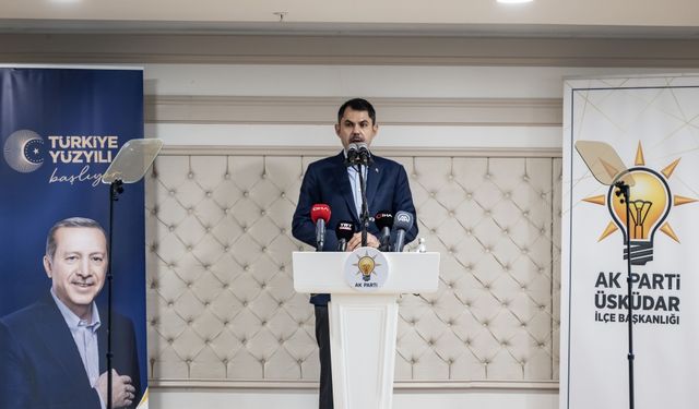 Bakan Kurum, AK Parti Üsküdar İlçe Başkanlığı istişare toplantısında konuştu