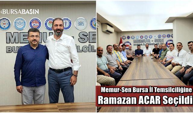 Memur-Sen Bursa İl Temsilciliğine Ramazan Acar seçildi