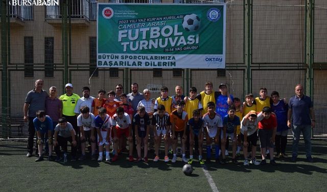 Yıldırım’da Yaz Kuran Kursları Camiler Arası Futbol Turnuvası başladı