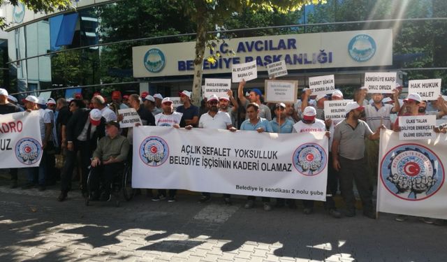 Avcılar Belediyesi işçileri ücretlerinin iyileştirilmesini istedi