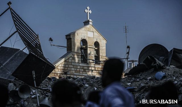 İsrail'in Gazze Saldırılarında 3 Kilise Ciddi Şekilde Zarar Gördü