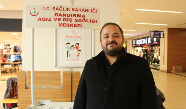 Bandırma'da "Toplum ve Diş Sağlığı Haftası"nda bilgilendirme standı açıldı